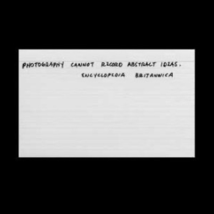 003 Mel Bochner Photography Cannot Record Abstract Ideas Silver dye bleach print 16 Х 20 inches 1969